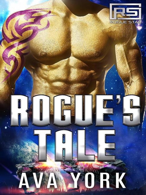 Title details for Rogue's Tale by Ava York - Available